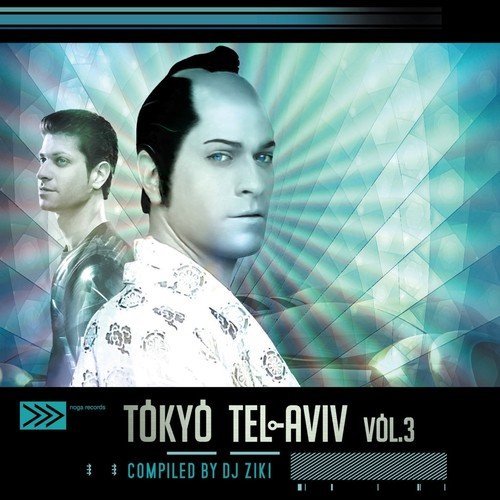 Tokyo Tel-Aviv, Vol. 3 (By Dj Ziki)