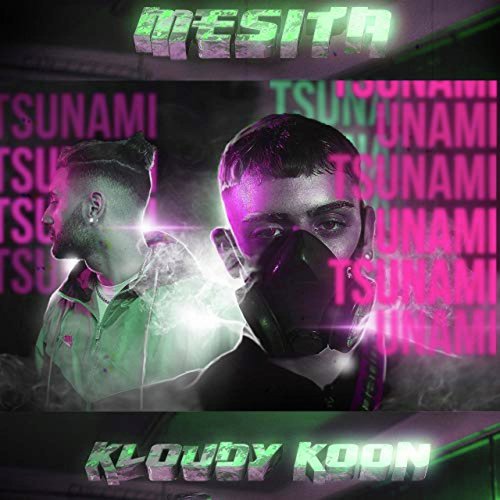 Tsunami (feat. Kloudy Koon)