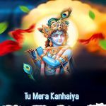 Tu Mera Kanhaiya