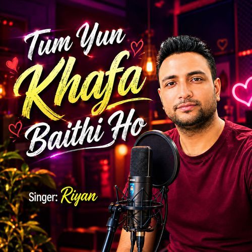 Tum Yun Khafa Baithi Ho