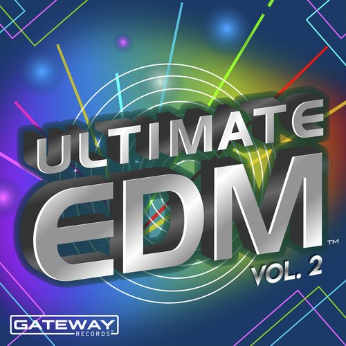 Ultimate EDM, Vol. 2