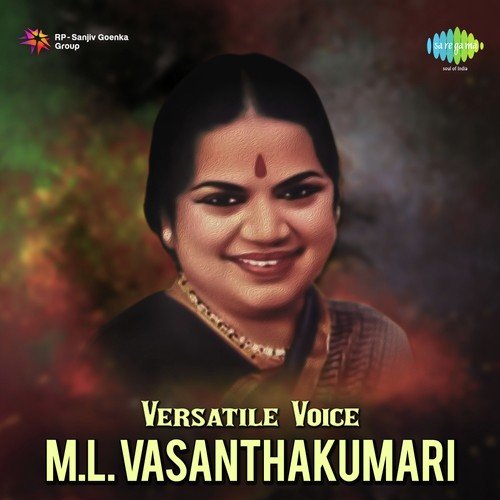 Versatile Voice - M.L. Vasanthakumari
