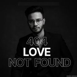 404 Love Not Found