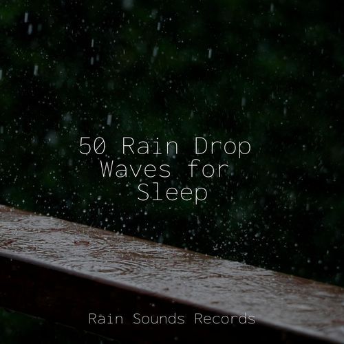 50 Rain Drop Waves for Sleep_poster_image