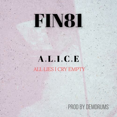 A.L.I.C.E (All Lies I Cry Empty)_poster_image