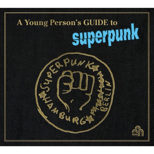 A Young Person's Guide to Superpunk