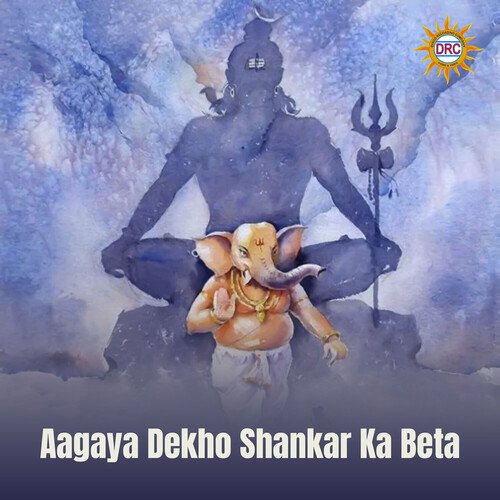 Aagaya Dekho Shankar Ka Beta