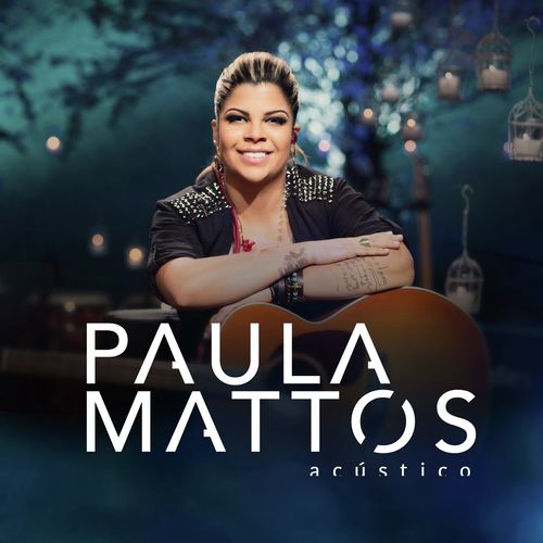 Acústico Paula Mattos