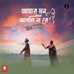 Amar Mon Jokhon Jagli Na Re