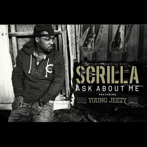 Ask About Me (feat. Young Jeezy)