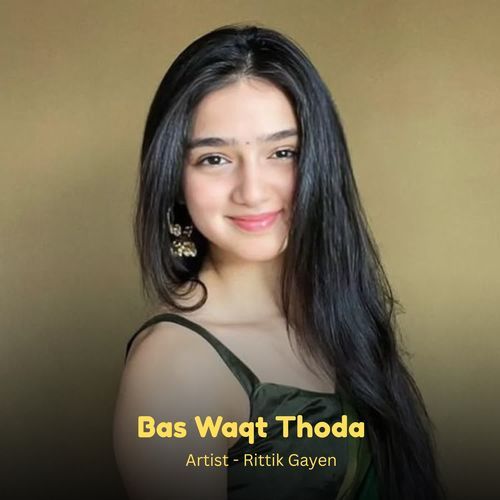 Bas Waqt Thoda