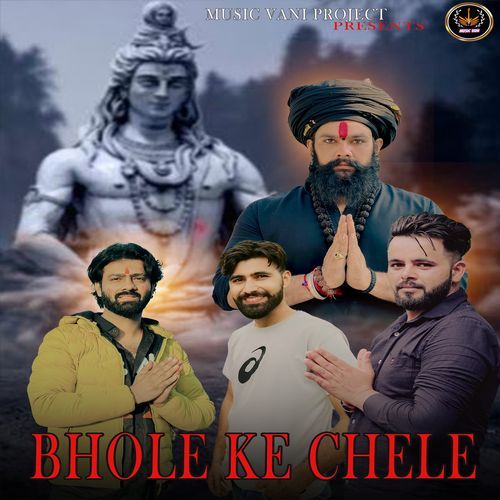 Bhole Ke Chele