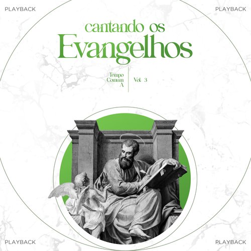 Cantando os Evangelhos Tempo Comum A, Vol.3 (Playback)