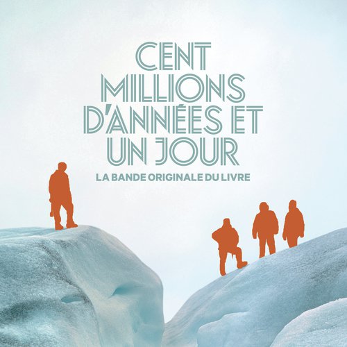 Cent millions d'années et un jour_poster_image