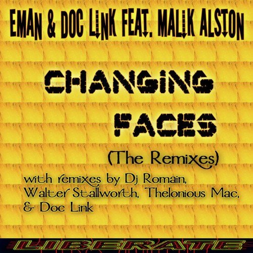 Changing Faces (The Remixes)