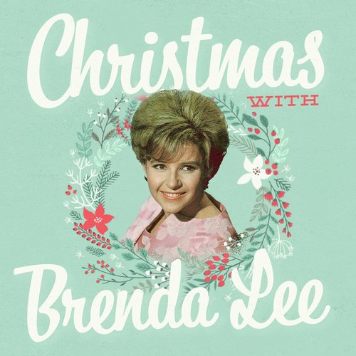 Christmas With Brenda Lee Songs Download - Free Online Songs @ JioSaavn