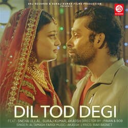 Dil Tod Degi-N1giWTVfQkk