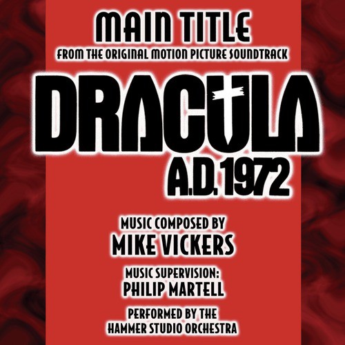 Dracula A.D. 1972 - Main Theme from the Hammer Motion Picture_poster_image