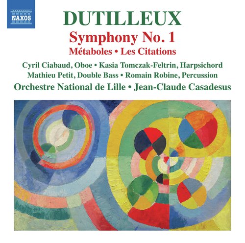 Dutilleux: Symphony No. 1, Métaboles & Les citations_poster_image