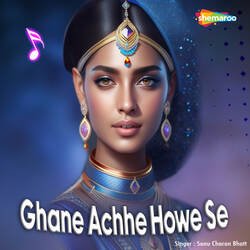 Ghane Achhe Howe Se-NhI-VQJVVWI