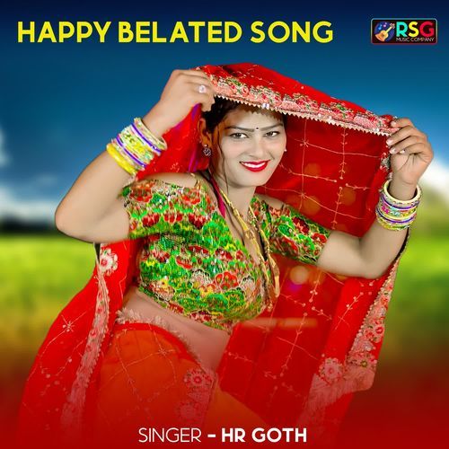 Happy Belated Song