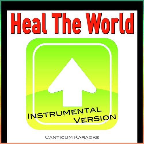 Heal the World (Instrumental Version)