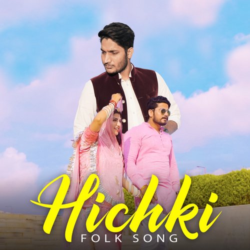 Hichki Rajasthani Folk