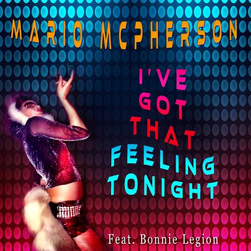 I've Got That Feeling Tonight (feat. Bonnie Legion)