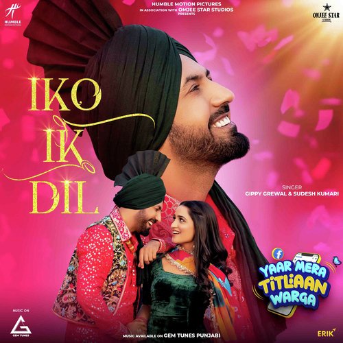 Iko Ik Dil (From "Yaar Mera Titliaan Warga") - Single_poster_image