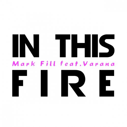 In This Fire (Radio Edit)