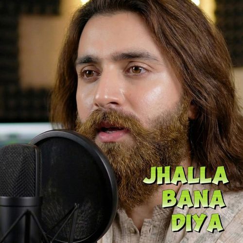 JHALLA BANA DIYA