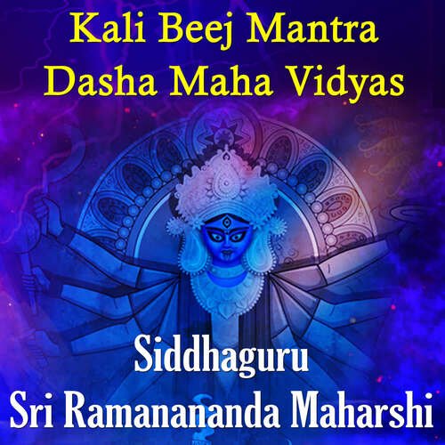 Kali Beej Mantra Dasha Maha Vidyas