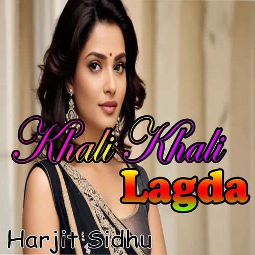 Khali Khali Lagdi_poster_image