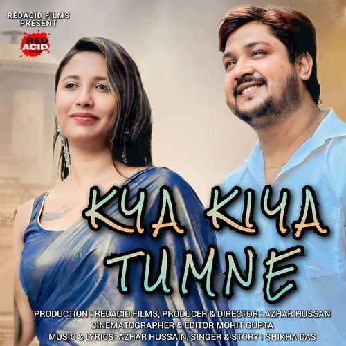 Kya Kiya Tumne