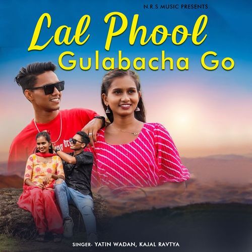 Lal Phool Gulabacha Go