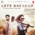 Let's Break Up (From "Kadhalikka Neramillai")