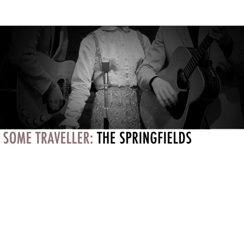 Lonesome Traveller: The Springfields