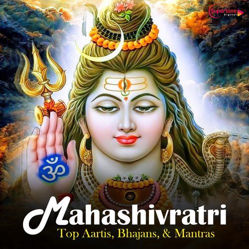 Mahashivratri - Top Aartis, Bhajans & Mantras