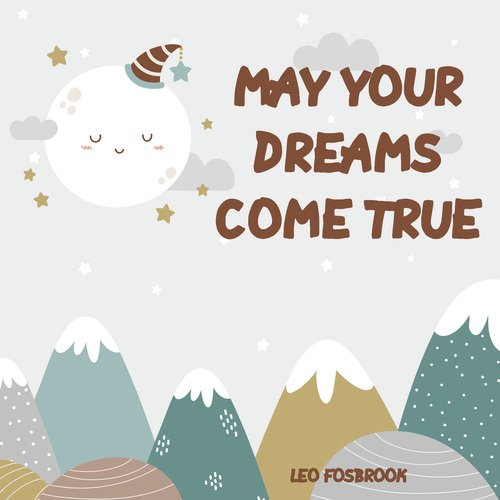 May Your Dreams Come True cover art