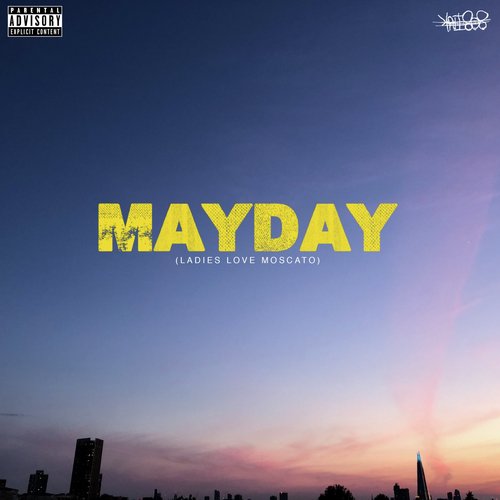 Mayday (Ladies Love Moscato)_poster_image