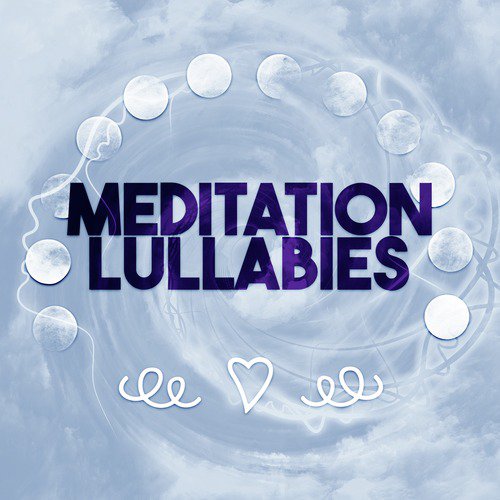 Meditation Lullabies