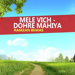 Mele Vich - Dohre Mahiya-AysqegN2Wl0