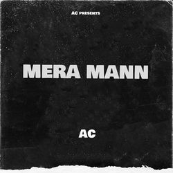 Mera Mann-MhxeVBAHYmw