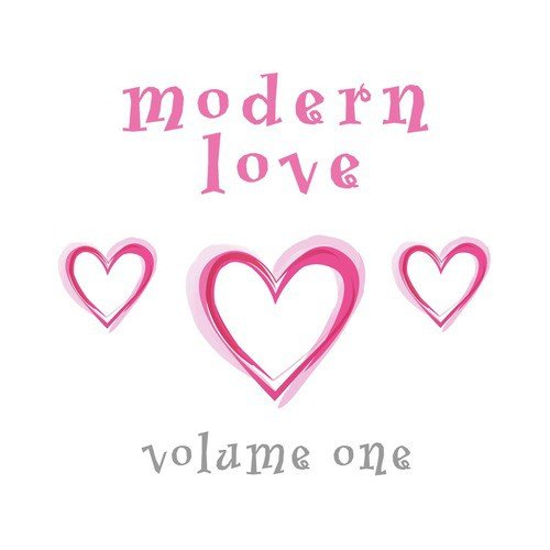 Modern Love, Volume 1 - Interpretation & Karaoke Version
