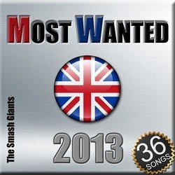 Most Wanted 2013 (Best of UK)