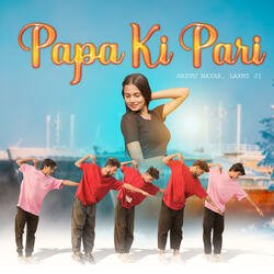 Papa Ki Pari-NhEjexNKAVY