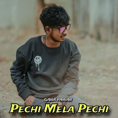 Pechi Mela Pechi