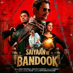 Saiyaan Ki Bandook (Feat. Nawazuddin Siddiqui, Pranjal Dahiya)-QV07fTVmewE