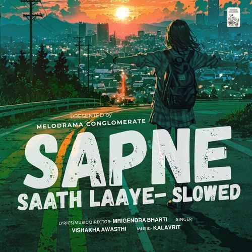 Sapne Saath Laaye (Slowed)