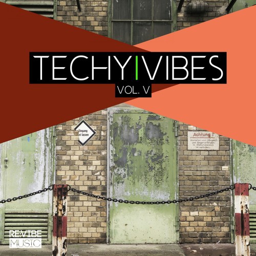 Techy Vibes Vol. 5